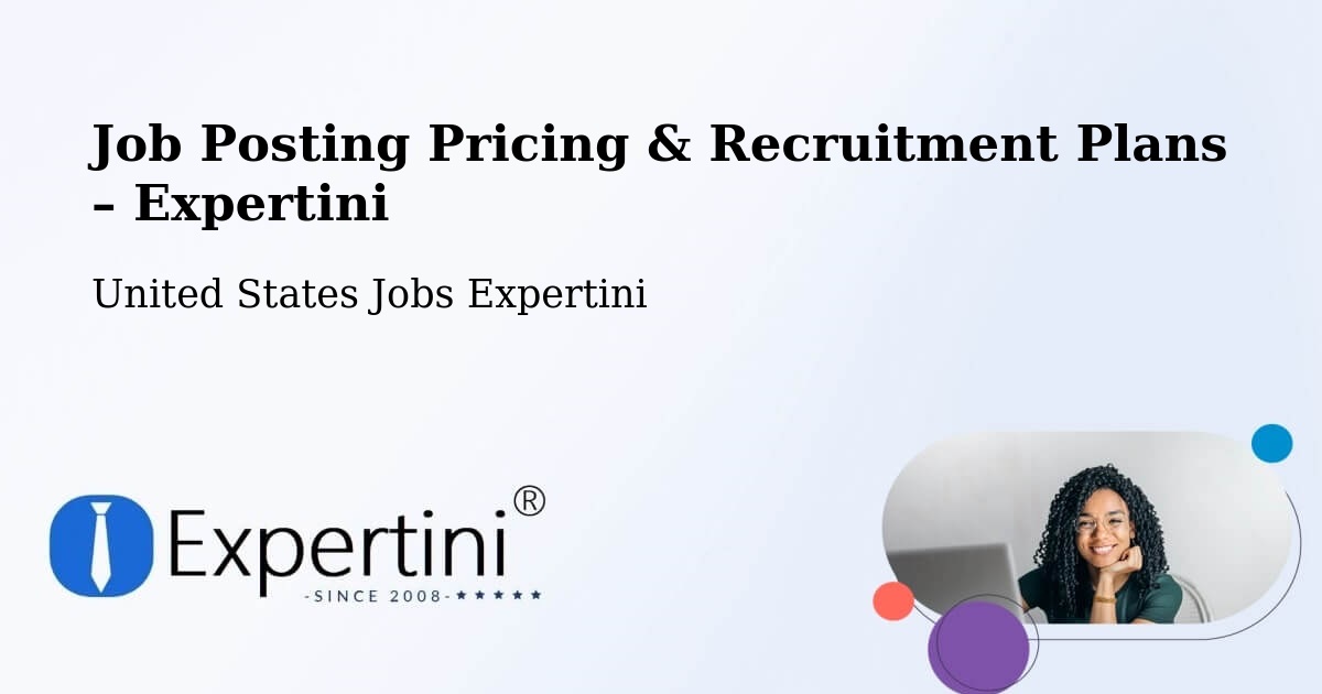 Job Posting Pricing & Recruitment Plans – Farrell - Farrell, United States Jobs Expertini